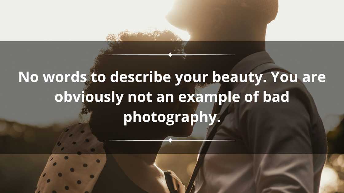 You are beautiful messages to make her smile