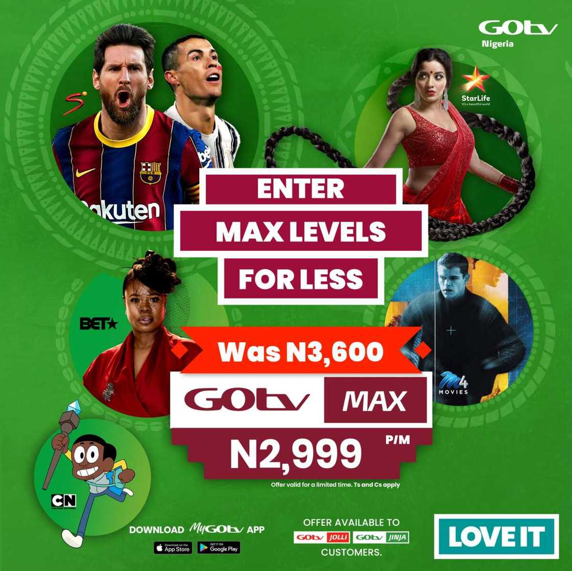 Enjoy Unmissable Entertainment on GOtv MAX for less Enjoy Unmissable Entertainment on GOtv MAX for less