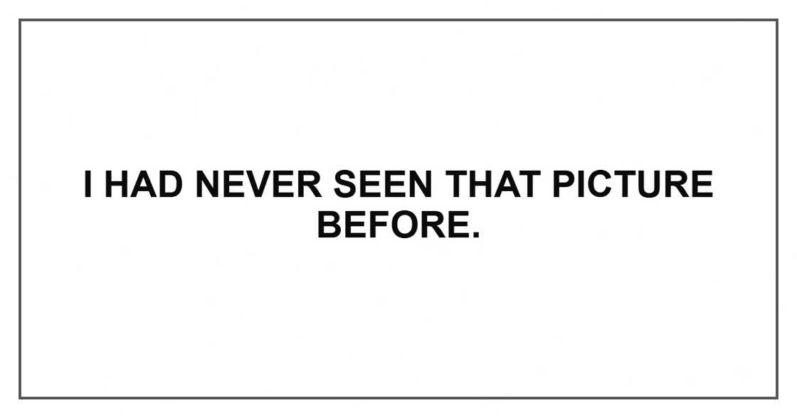 I had never seen that picture before.