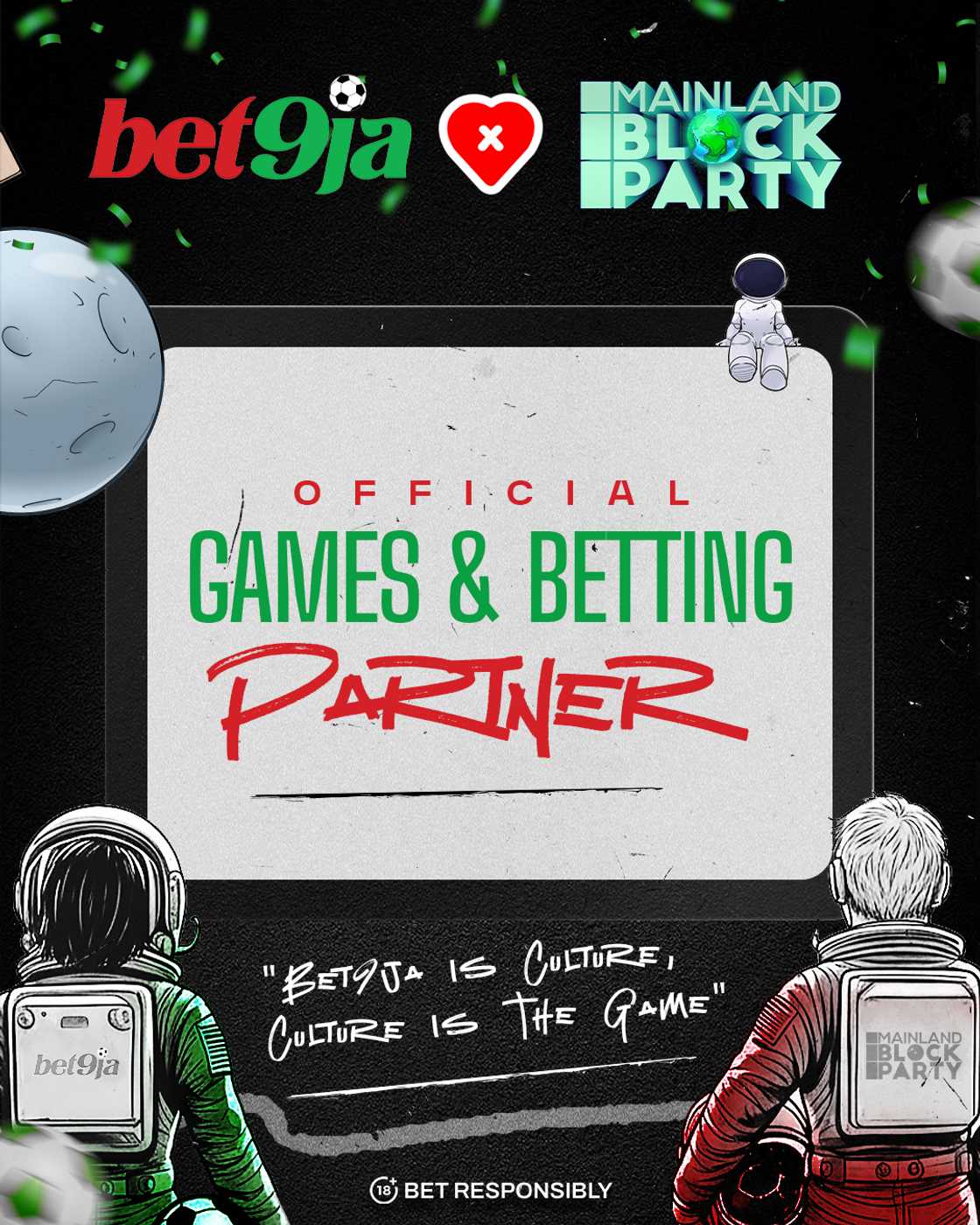 Bet9ja Expands Cultural Footprint With New Mainland BlockParty Partnership Bet9ja Expands Cultural Footprint With New Mainland BlockParty Partnership