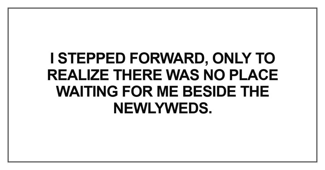I stepped forward, only to realize I stepped forward, only to realize