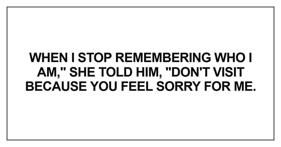 When I stop remembering who I am When I stop remembering who I am