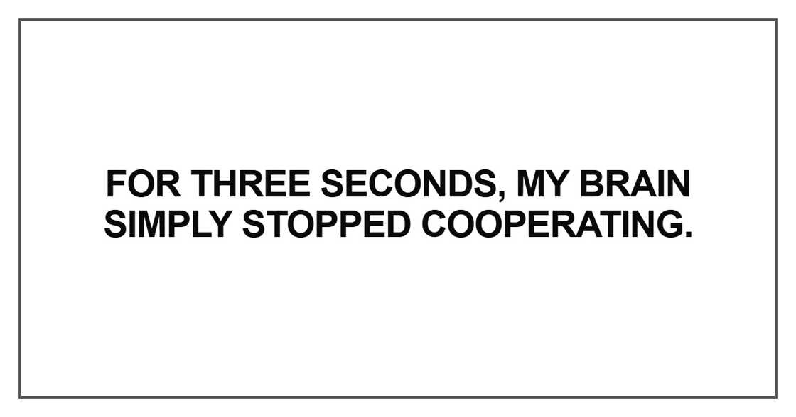 For three seconds