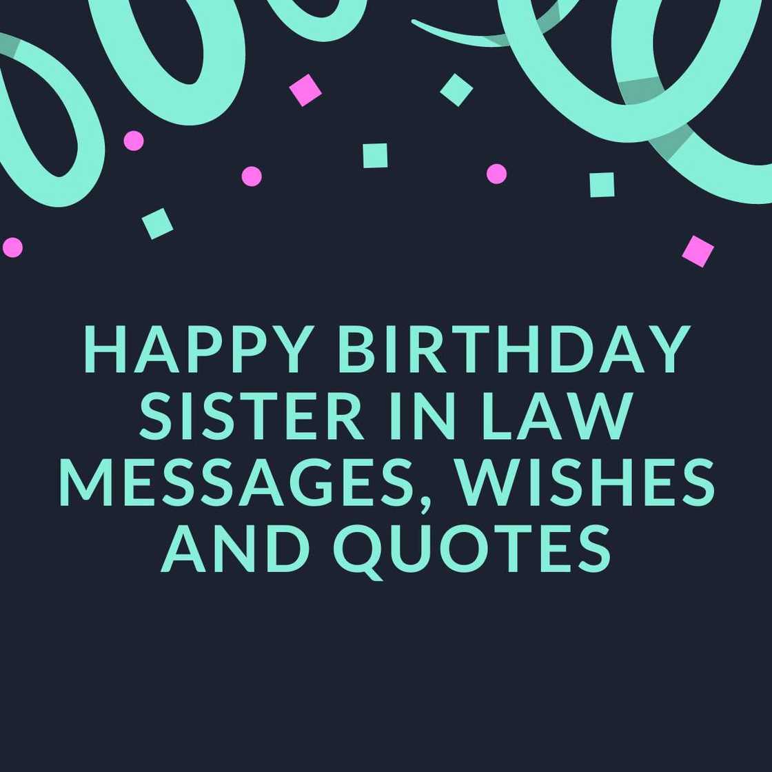 What can I write to my sister in law? What can I write to my sister in law?