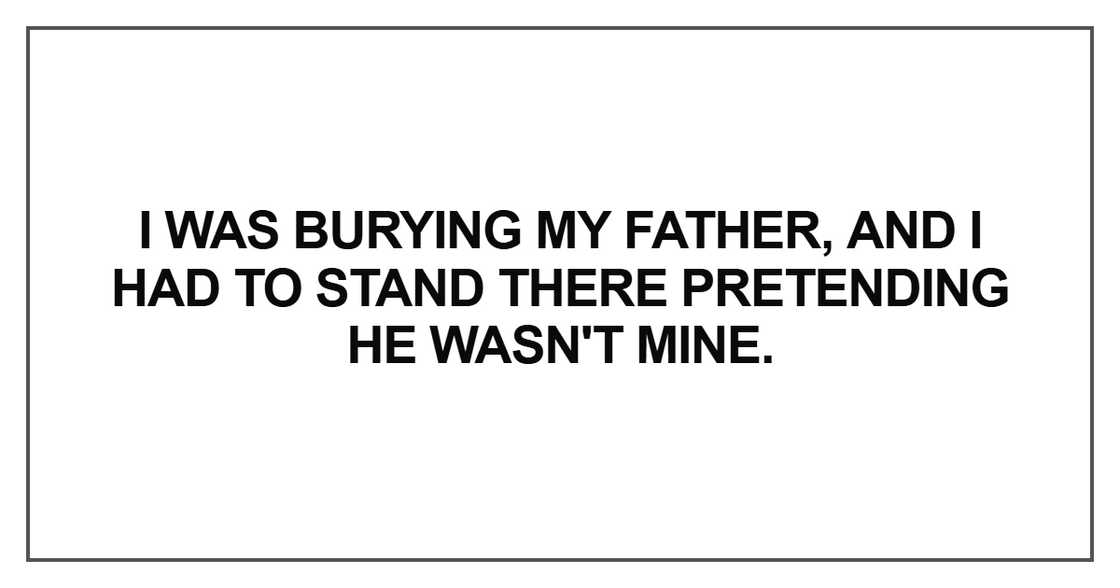 I was burying my father I was burying my father