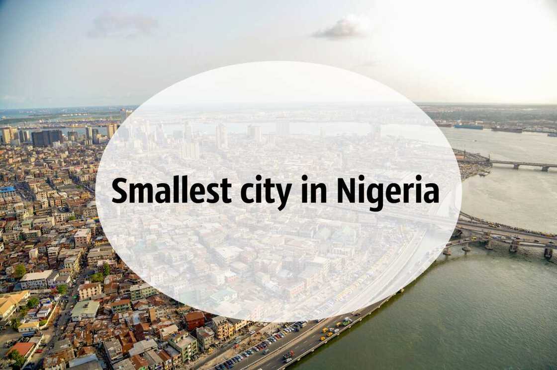 The smallest city in Nigeria The smallest city in Nigeria