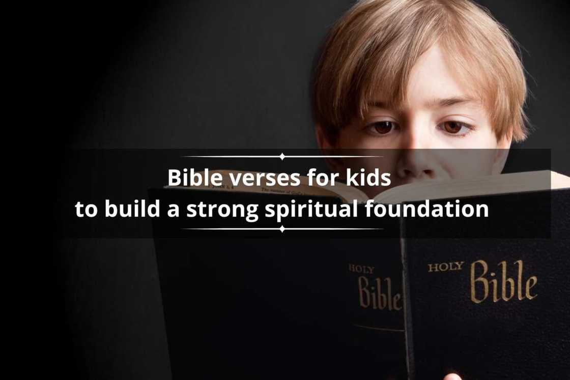 50 Bible verses for kids to build a strong spiritual foundation
