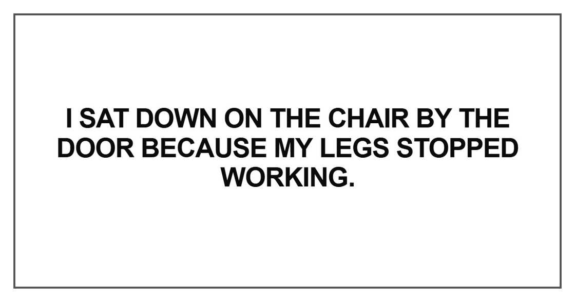 I sat down on the chair