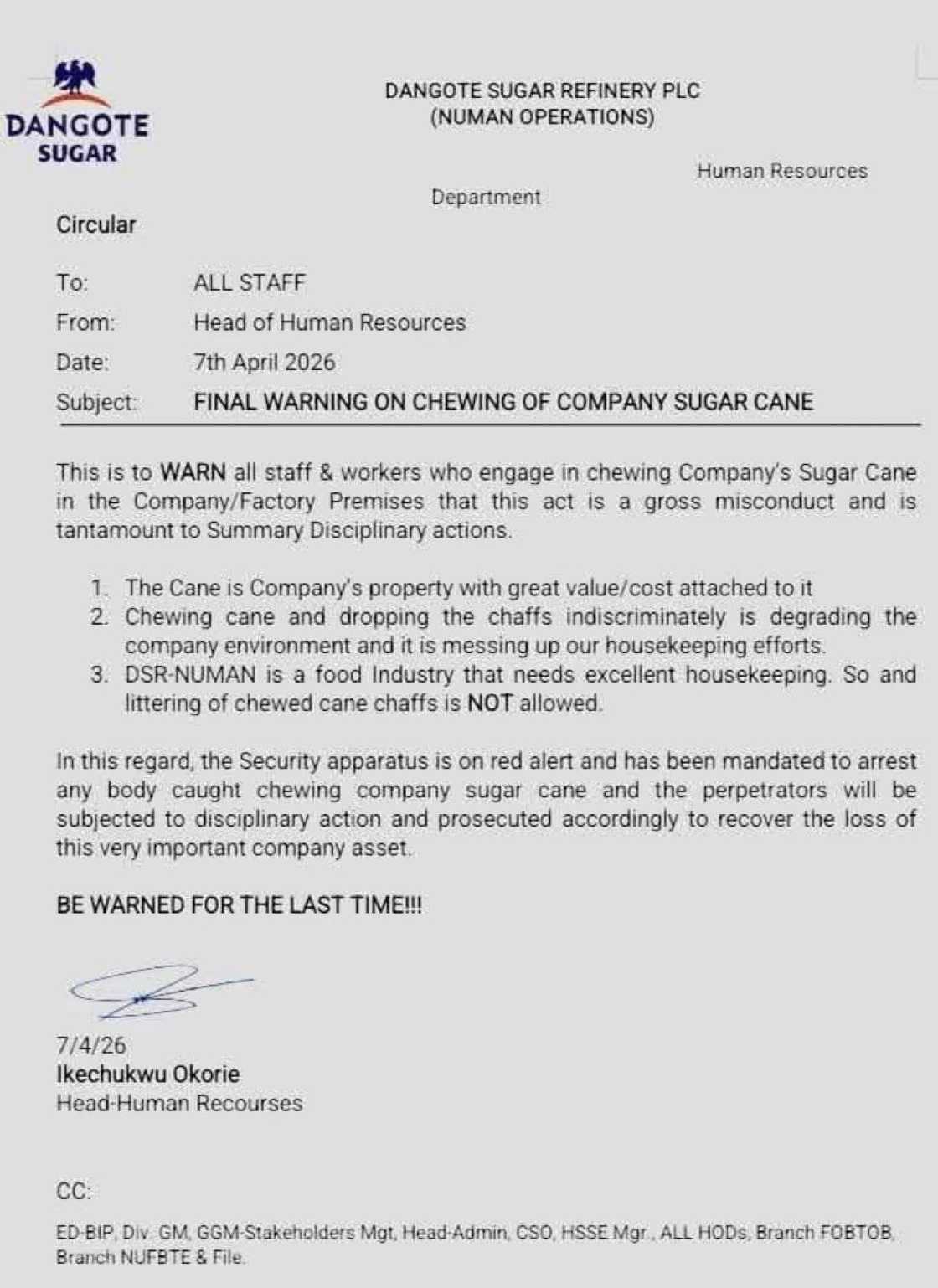 Dangote Sugar Refinery has banned workers at its Numan operations in Adamawa State from chewing the company's sugar cane within the factory premises.