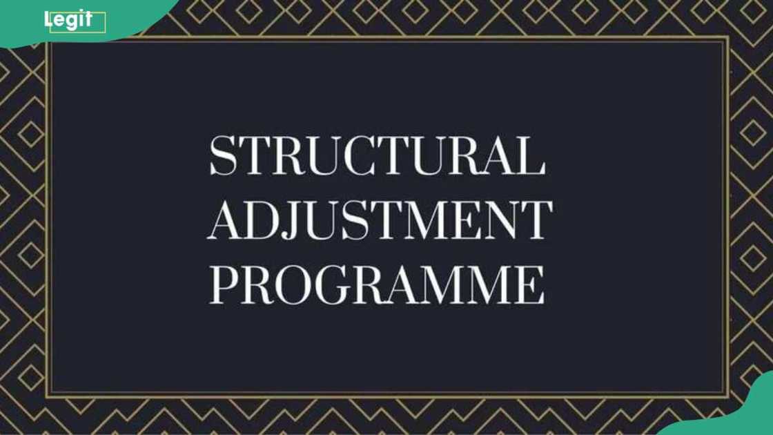 Structural Adjustment Programme in Nigeria Structural Adjustment Programme in Nigeria