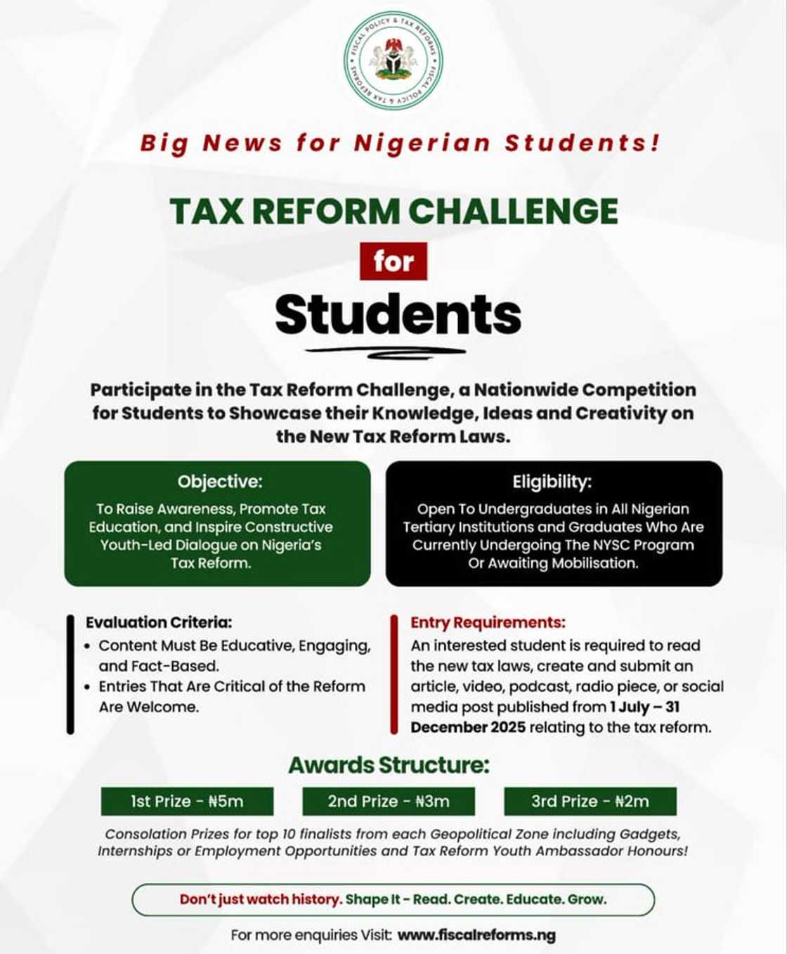 Undergraduates and NYSC graduates are invited to showcase ideas on tax reform for cash prizes and ambassador honours.