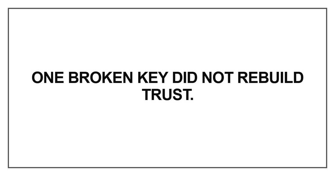 One broken key did not rebuild One broken key did not rebuild