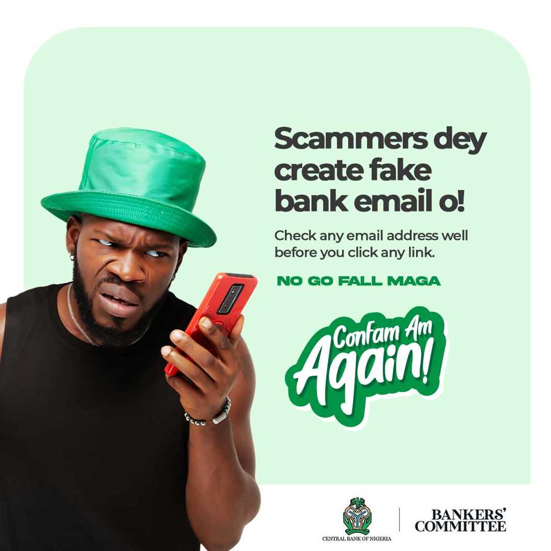 Online scams: "No Go Fall Maga, Confam Am Again" Bankers Committee Takes a Stand