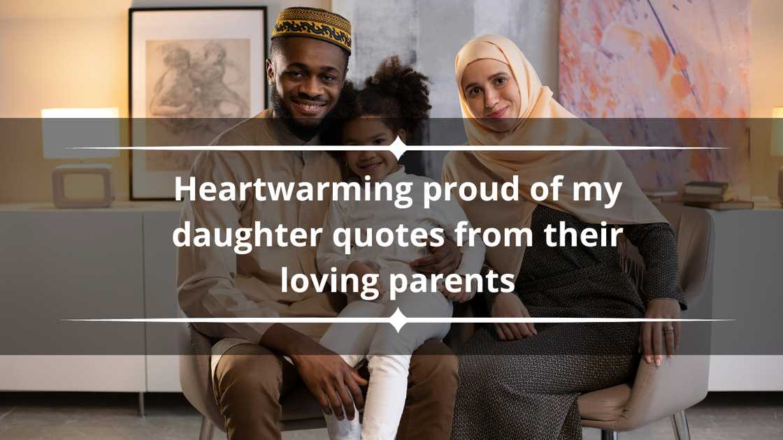 heartwarming proud of my daughter quotes