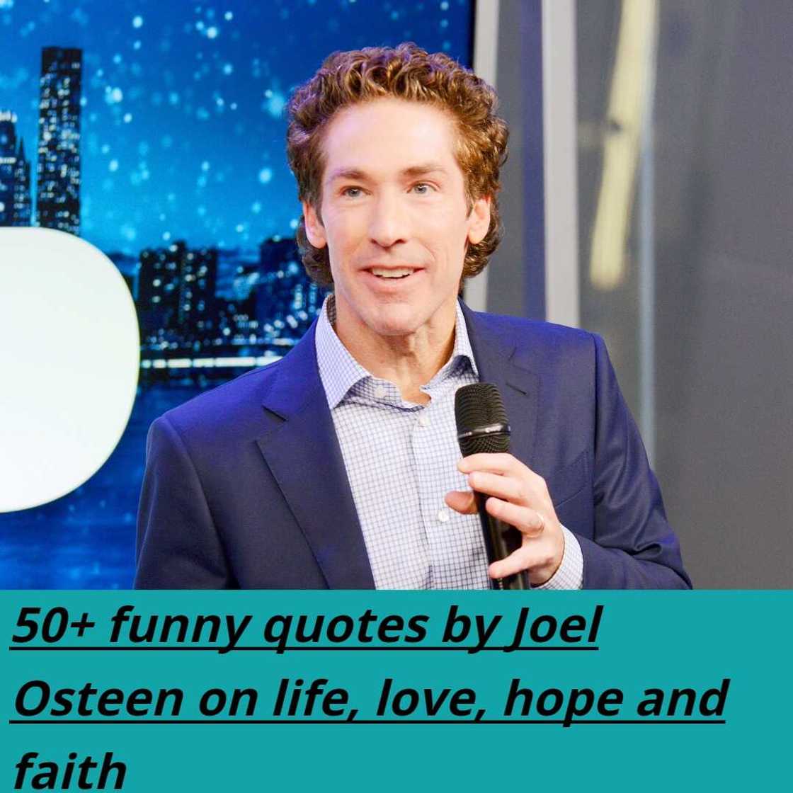 Joel Osteen's quotes about faith