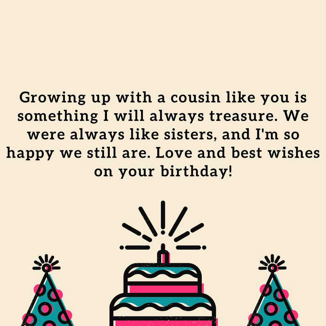 Happy birthday to my cousin Happy birthday to my cousin