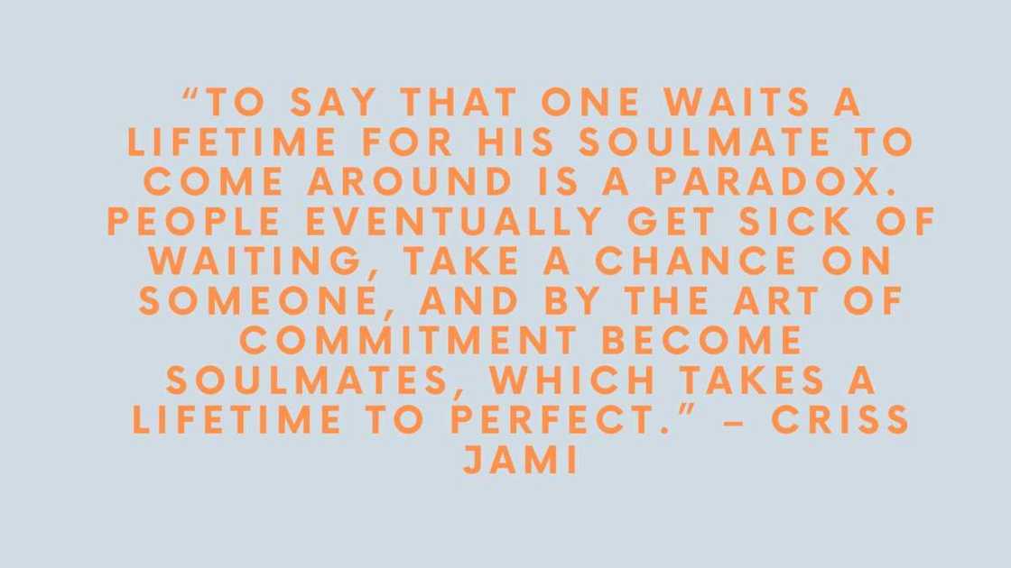 Quotes about your soulmate Quotes about your soulmate