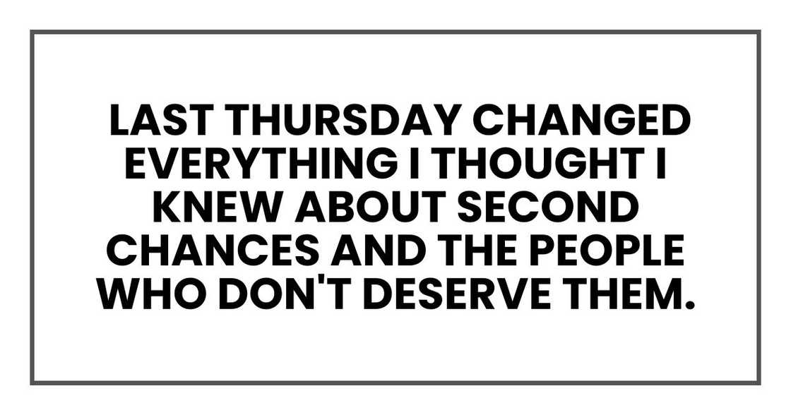 Last Thursday changed everything I thought I knew