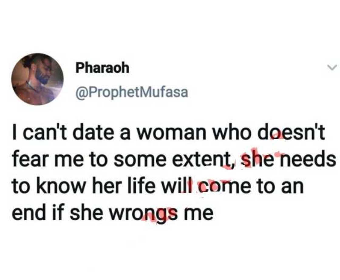 I can't date a woman who does not fear me, Nigerian man says I can't date a woman who does not fear me, Nigerian man says