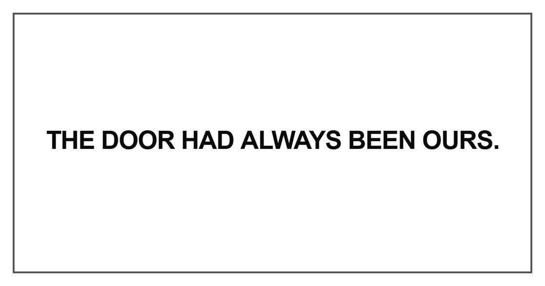 The door had always been ours
