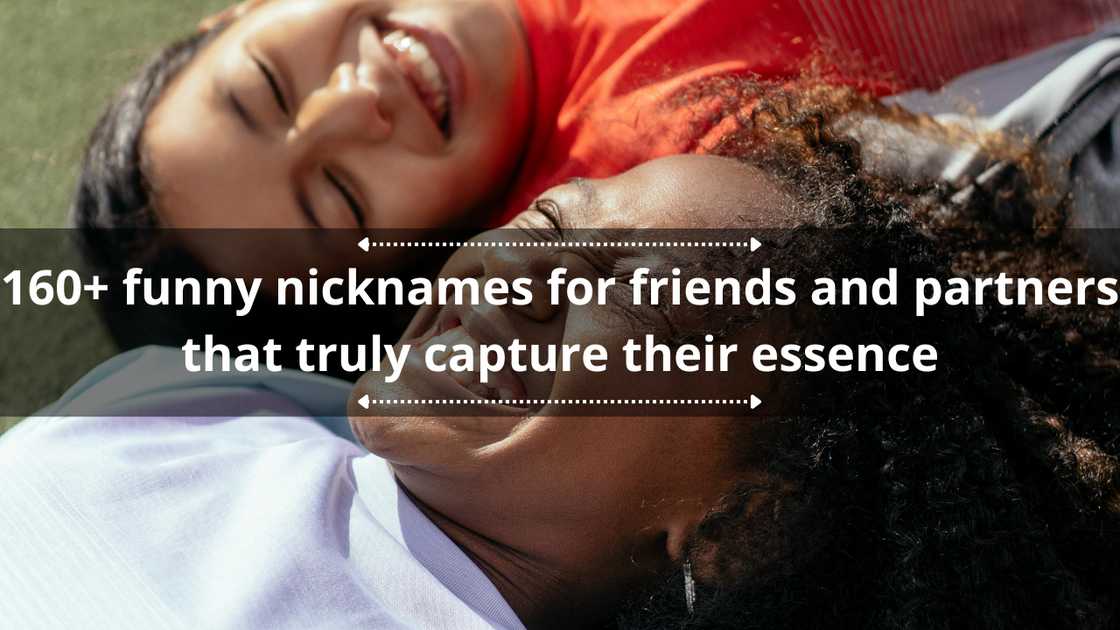 funny nicknames for friends