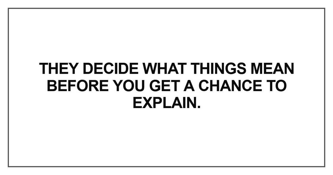 They decide what things mean
