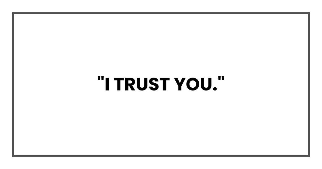 I TRUST YOU I TRUST YOU