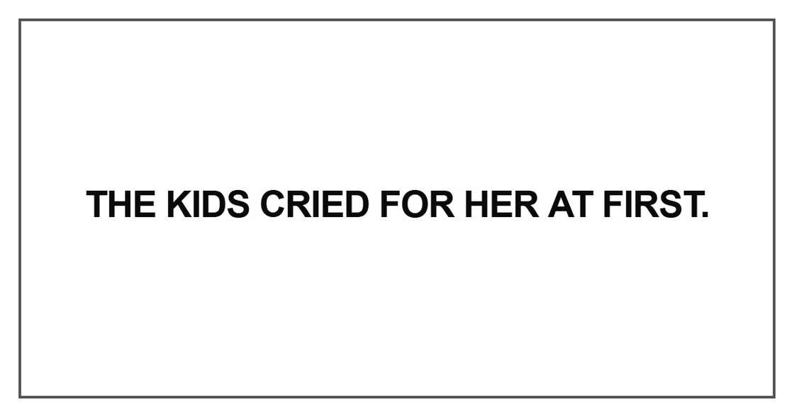 The kids cried