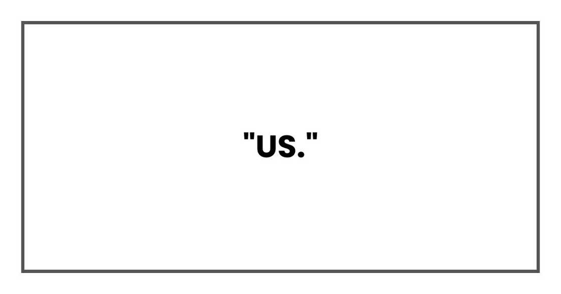 "Us." "Us."