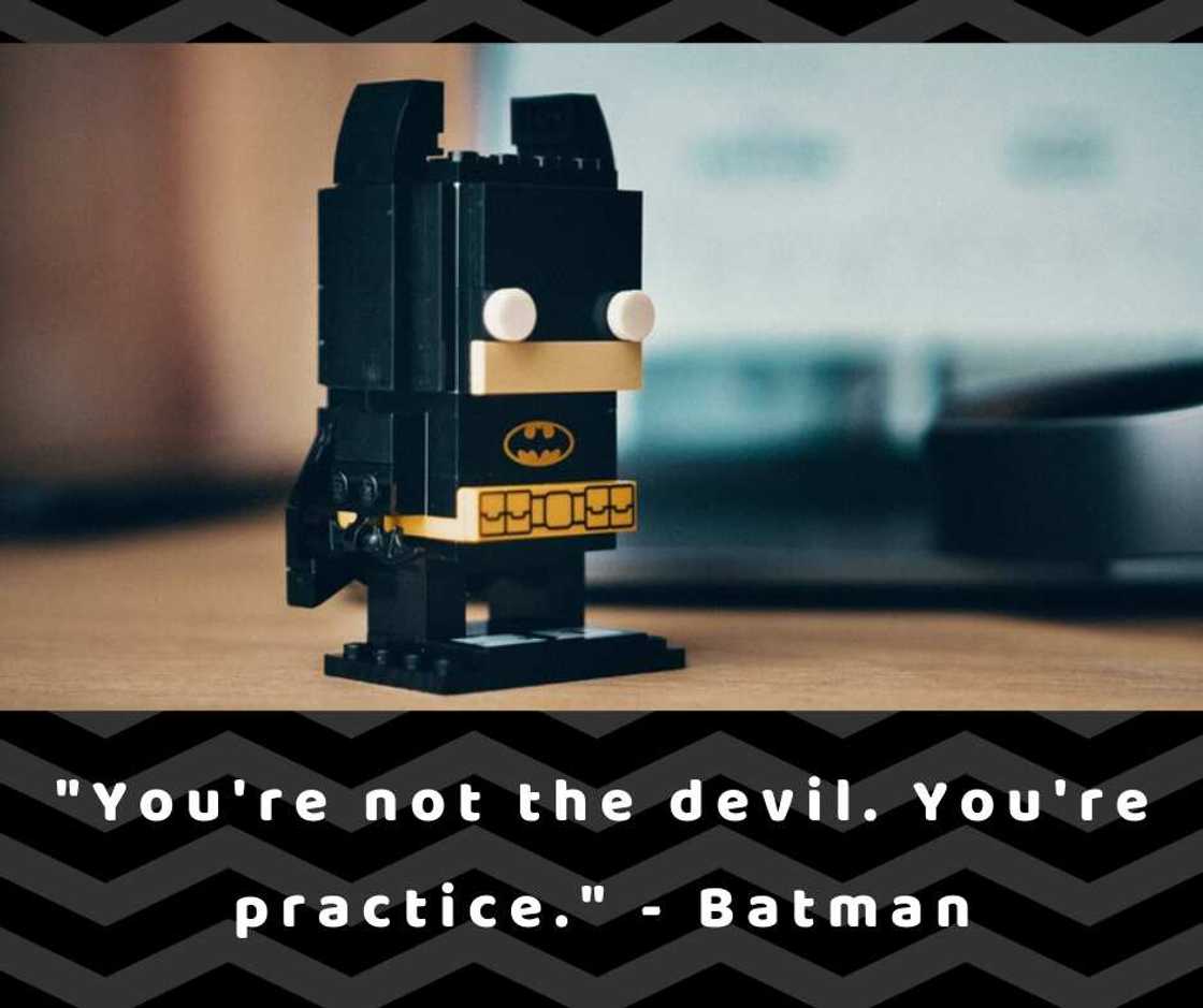 Famous Batman quotes Famous Batman quotes