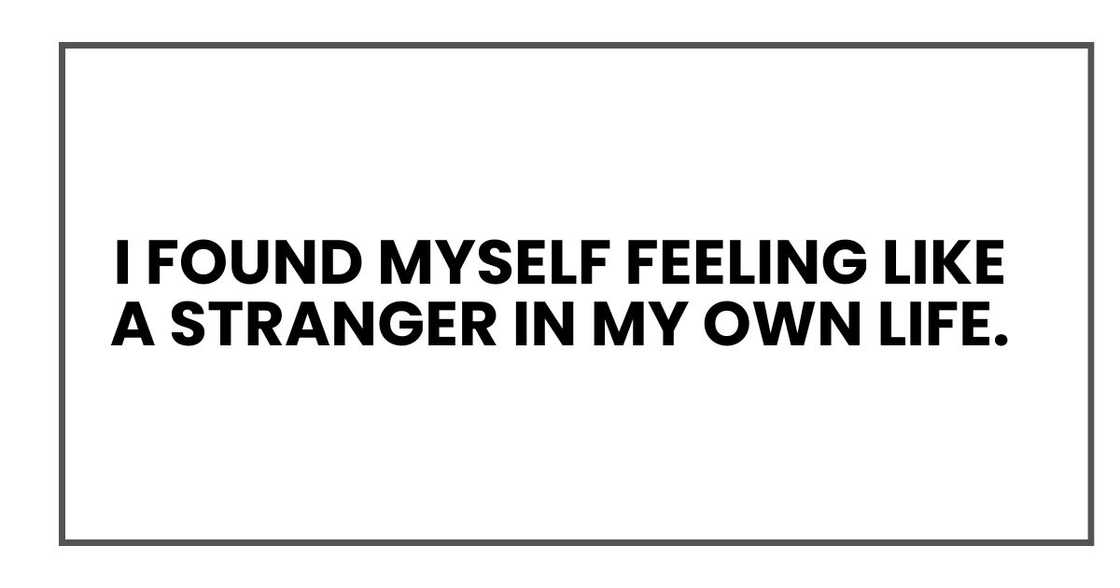 FEELING LIKE A STRANGER