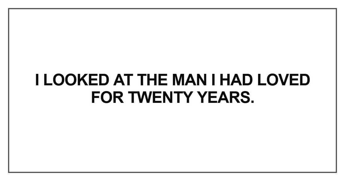 I looked at the man I had