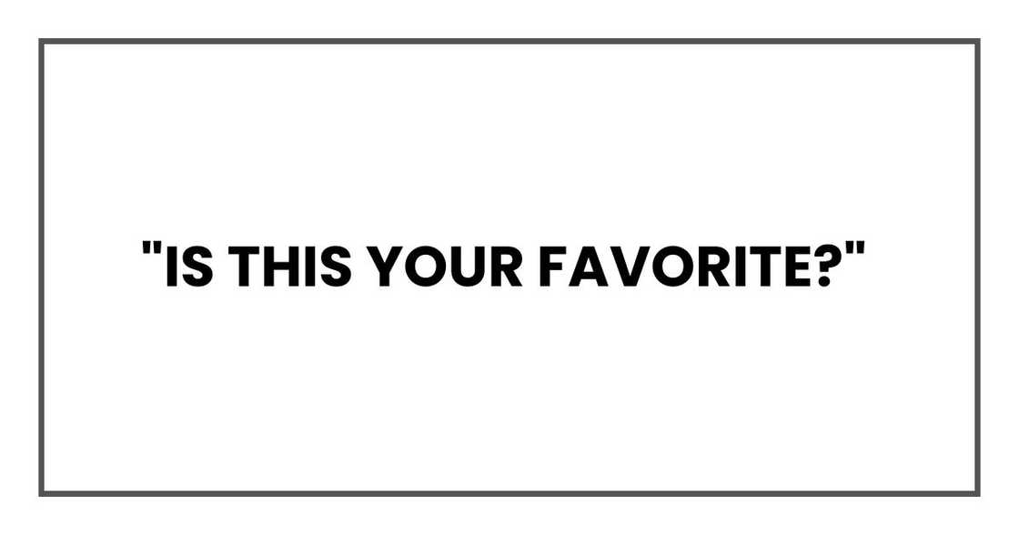 Is this your favorite?