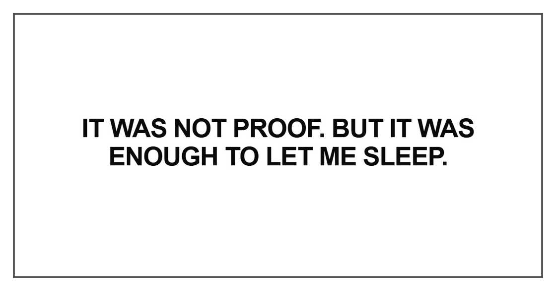 But it was enough to let me sleep
