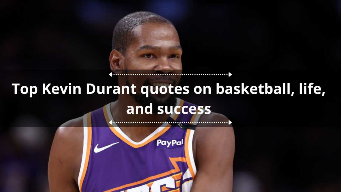 Kevin Durant quotes