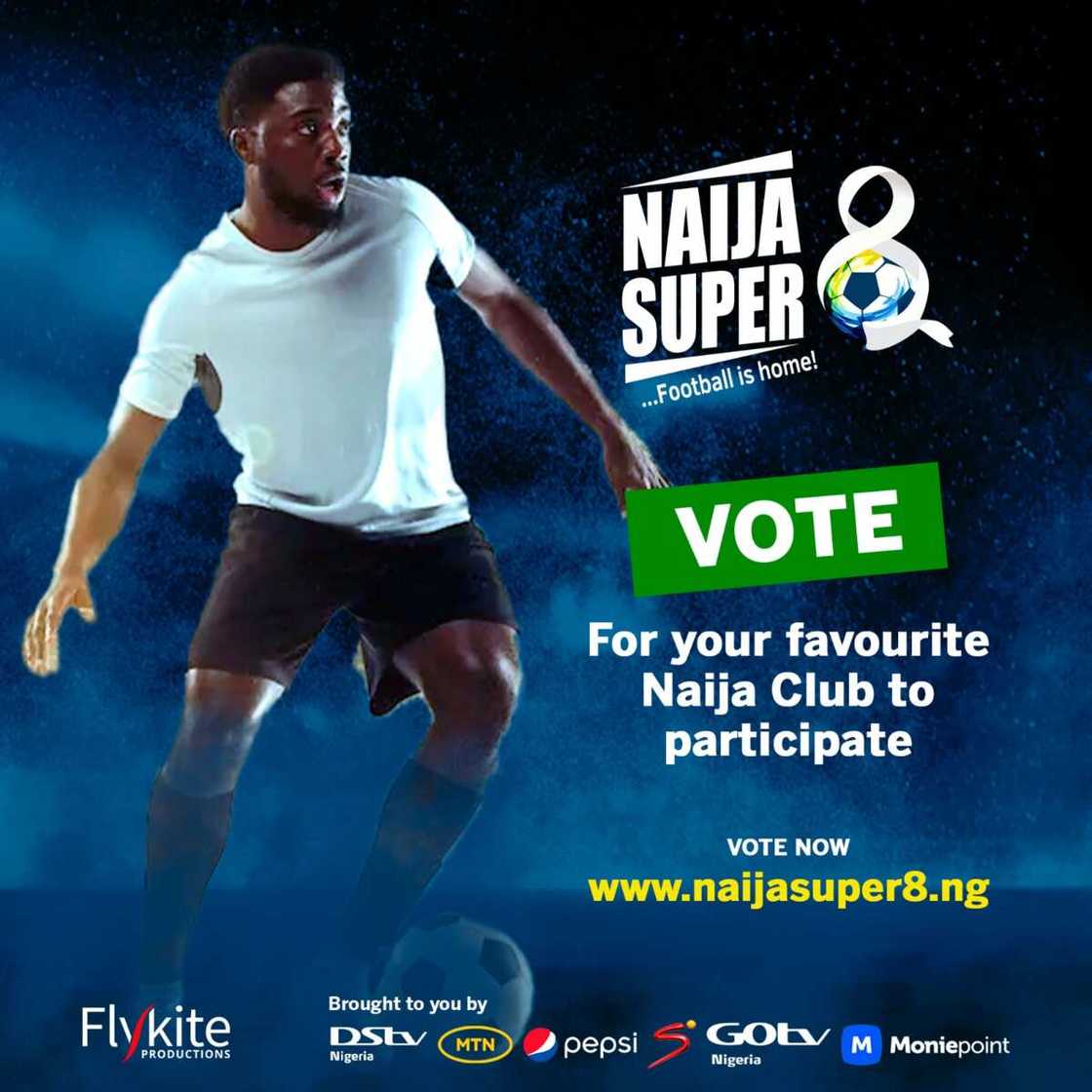 It’s Time to Vote your Favourite Local League Club into Naija Super 8! It’s Time to Vote your Favourite Local League Club into Naija Super 8!