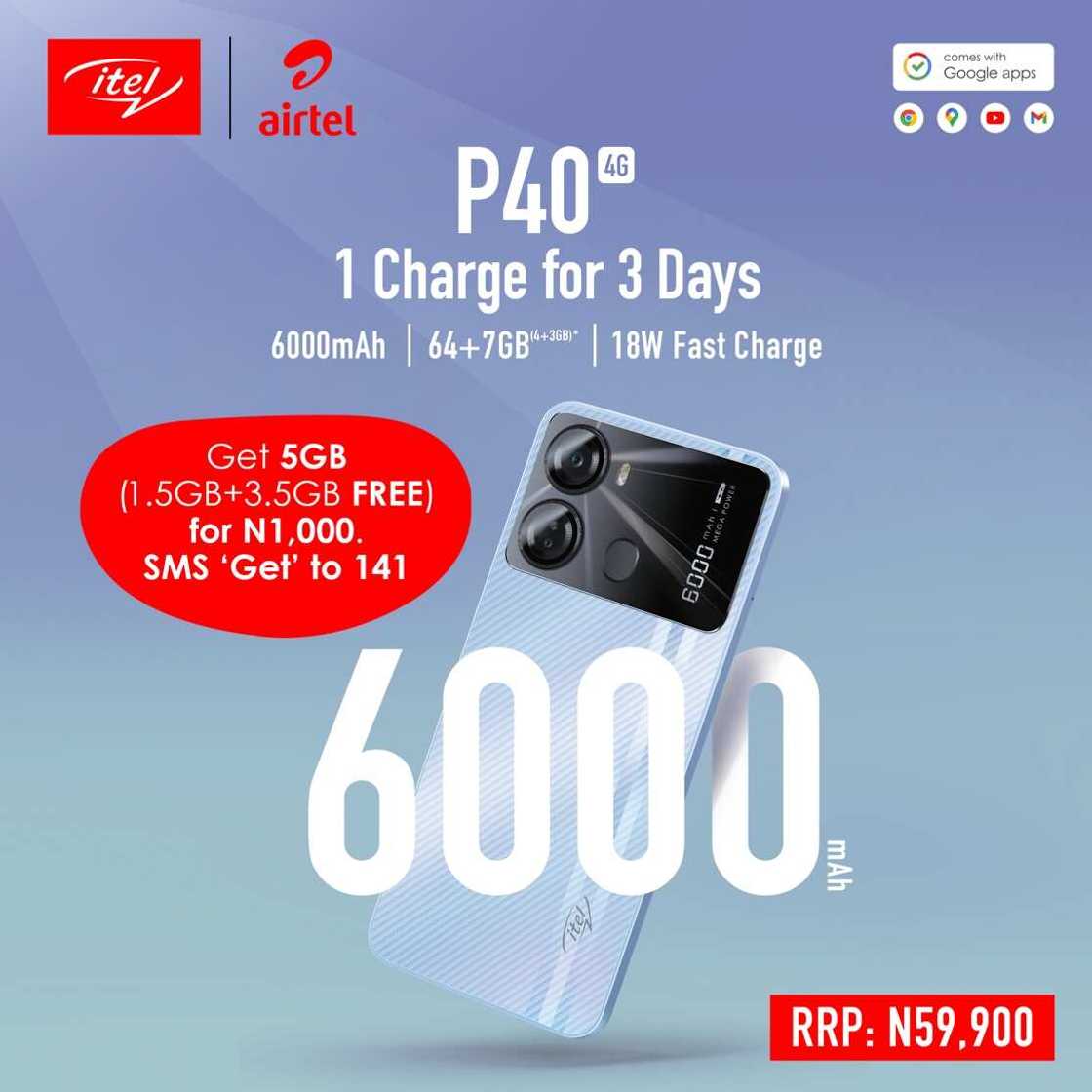 1 Charge for 3 Days: itel Releases itel P40 With 7GB RAM and 6000mAh Battery for Nigerians 1 Charge for 3 Days: itel Releases itel P40 With 7GB RAM and 6000mAh Battery for Nigerians
