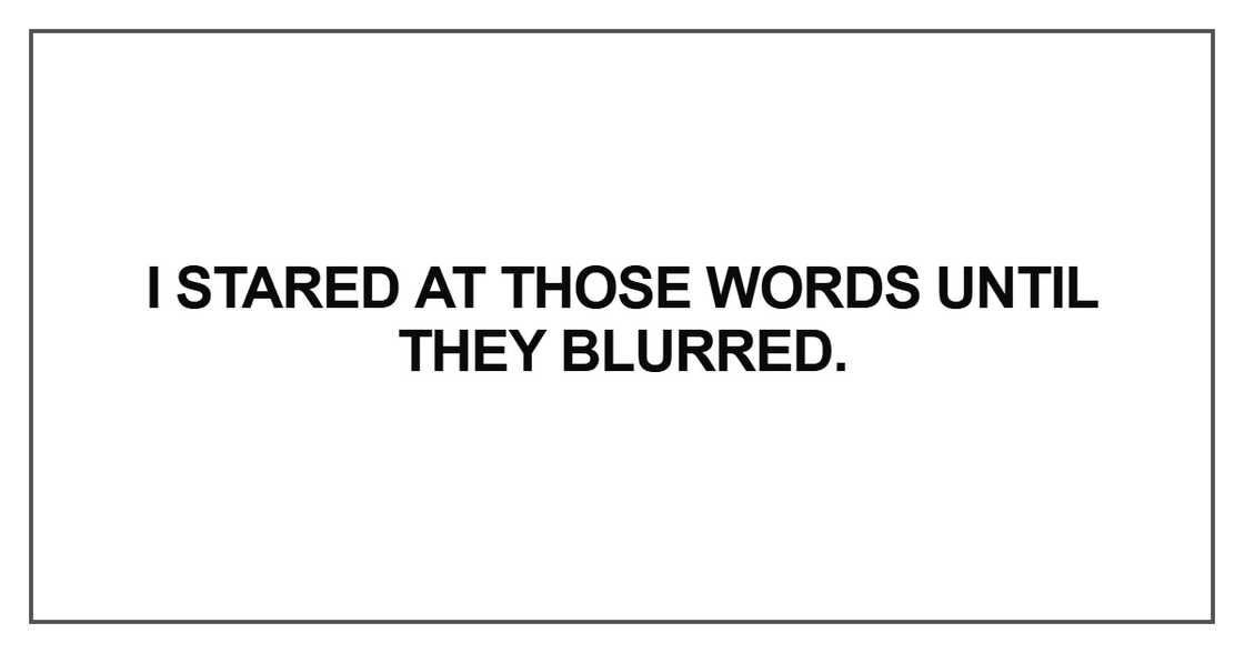I stared at those words