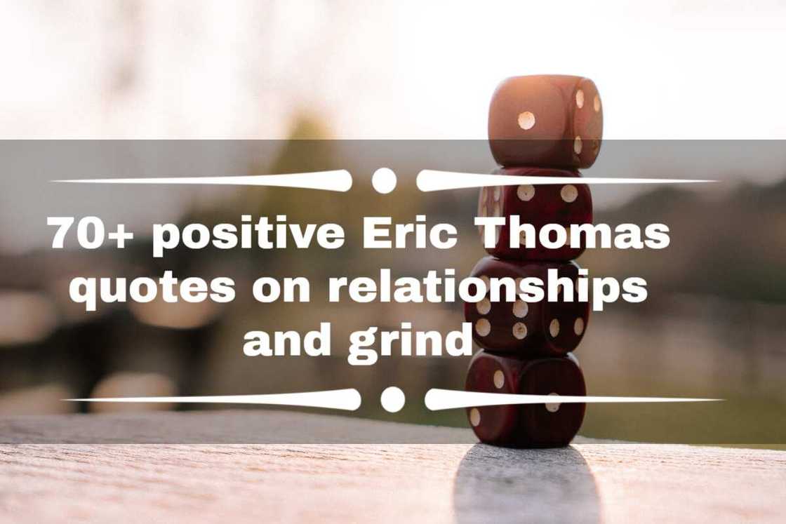 Eric Thomas quotes