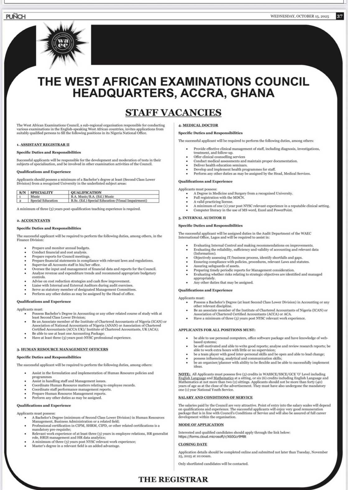 WAEC announces job openings in Nigeria with online application deadline set for 25 November 2022. WAEC announces job openings in Nigeria with online application deadline set for 25 November 2022.