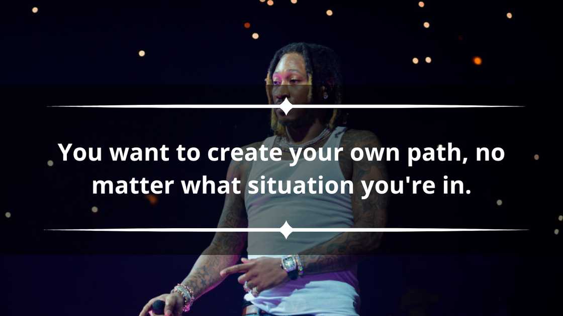 Rapper Futuristic Quotes 110 Future Quotes Rapper About Love And Life