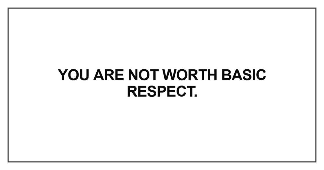 You are not worth basic You are not worth basic