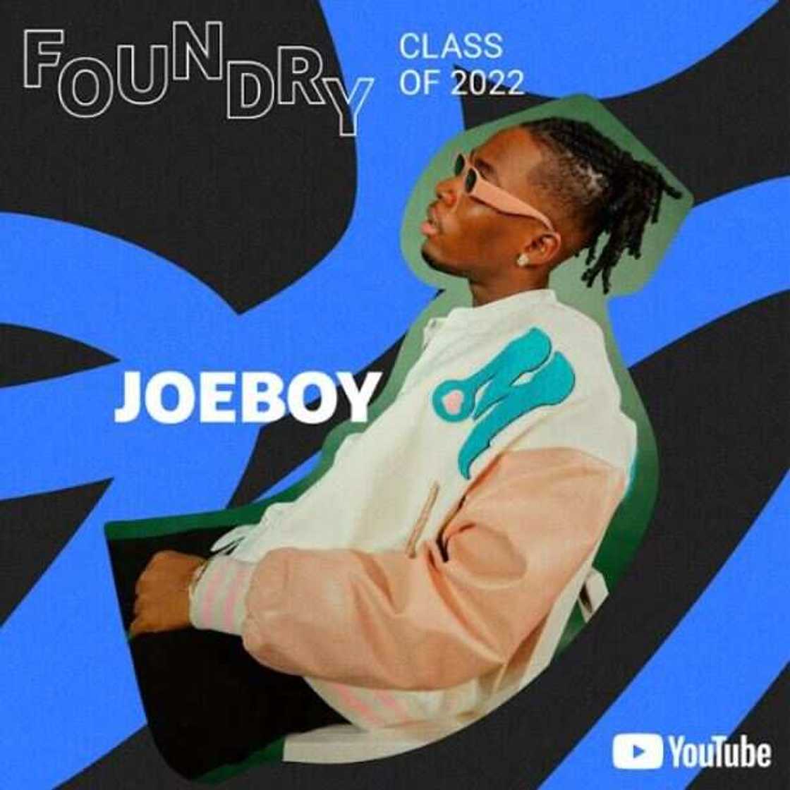 YouTube Music Announces Global Foundry Class of 2022 with Black Sherif and Joeboy Joining the Program YouTube Music Announces Global Foundry Class of 2022 with Black Sherif and Joeboy Joining the Program