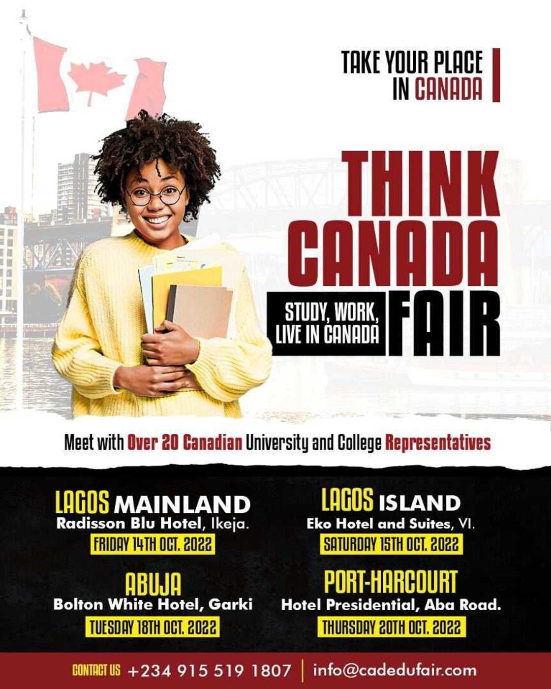 Take your Place in Canada 2023 at Nigeria’s Biggest Study Fair Take your Place in Canada 2023 at Nigeria’s Biggest Study Fair