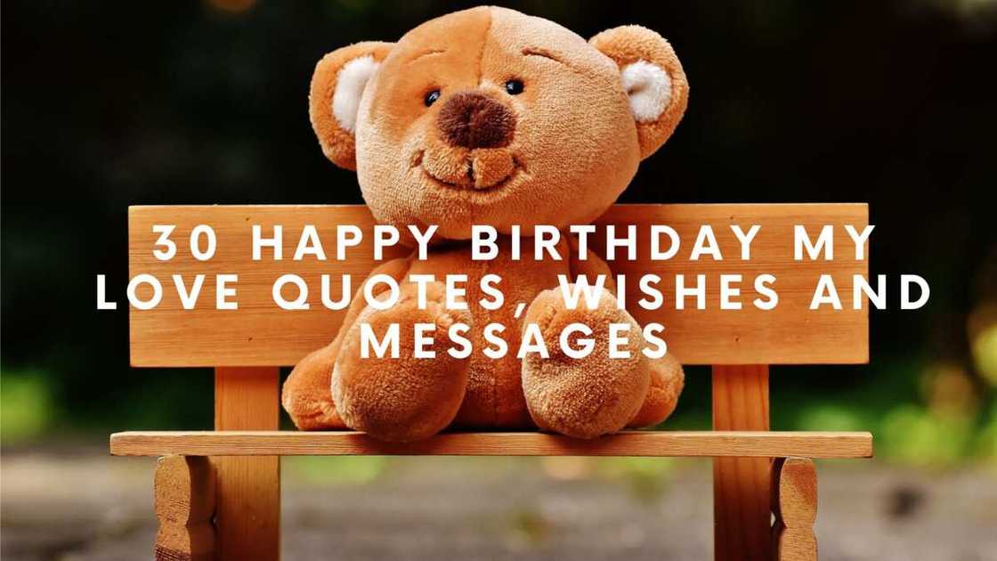 Happy birthday my love quotes Happy birthday my love quotes
