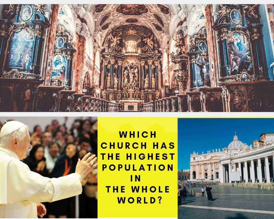 Which church has the highest population in the world? Which church has the highest population in the world?