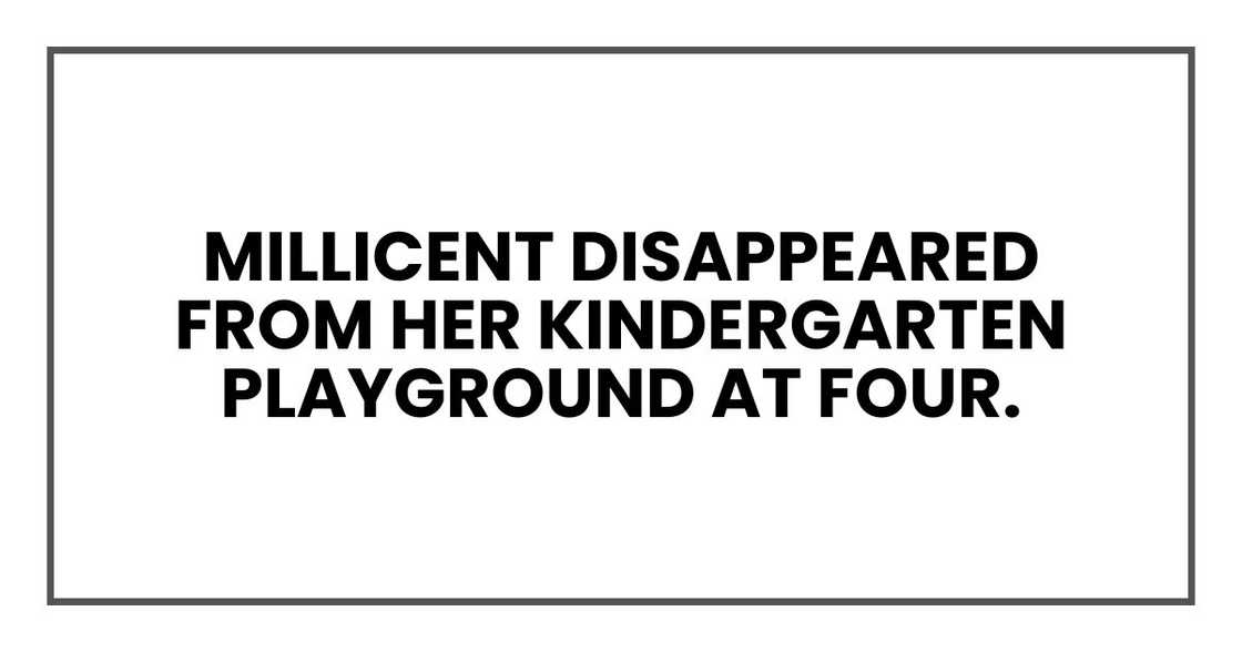 Catherine disappeared from her kindergarten playground at four.