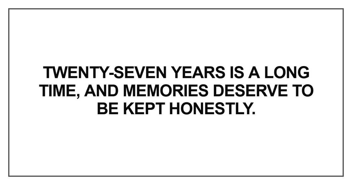 Twenty-seven years is a long time