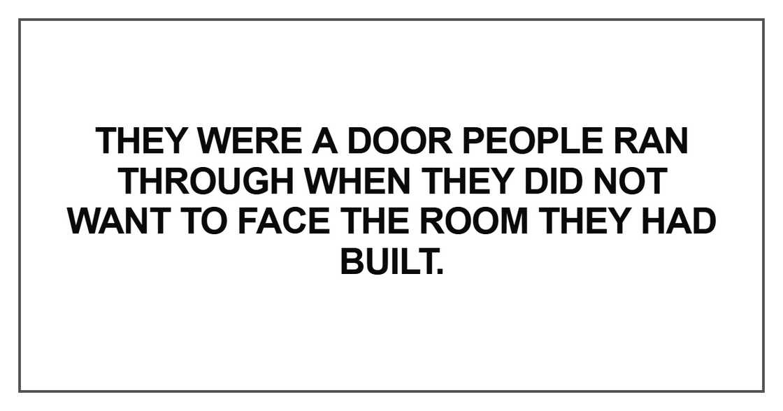 They were a door people ran