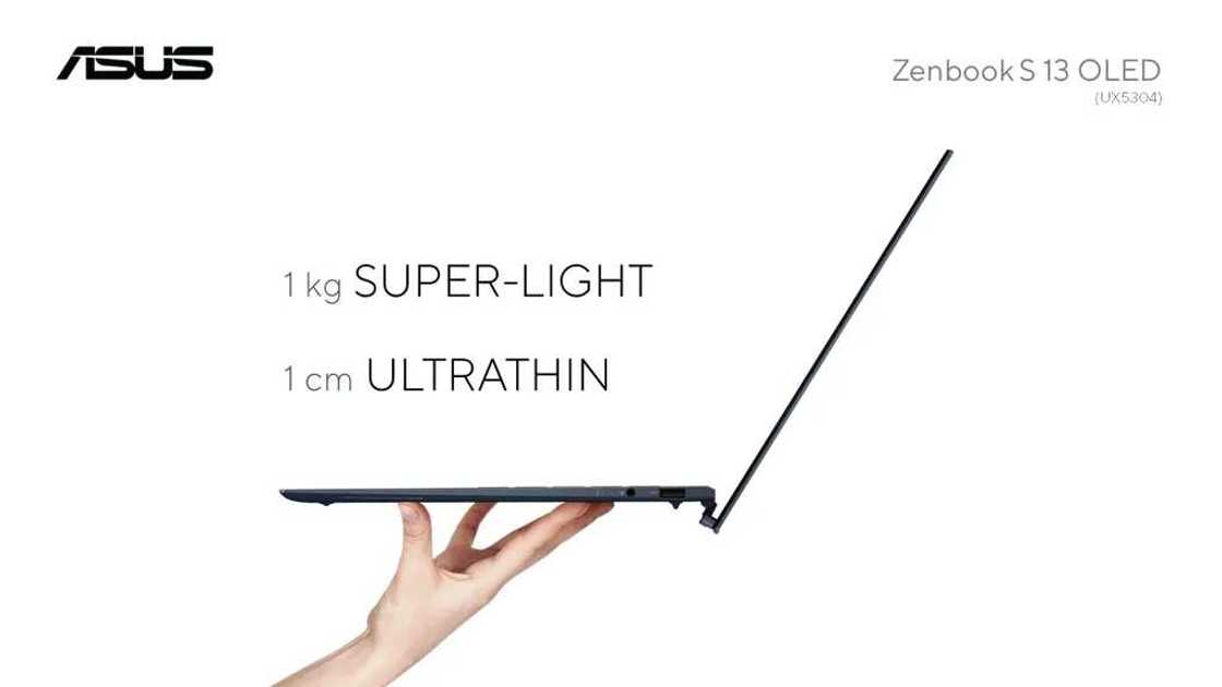ASUS Zenbook S13 OLED (UX5304): Super-slim and Super-light, a Marvel of Technology and Style ASUS Zenbook S13 OLED (UX5304): Super-slim and Super-light, a Marvel of Technology and Style